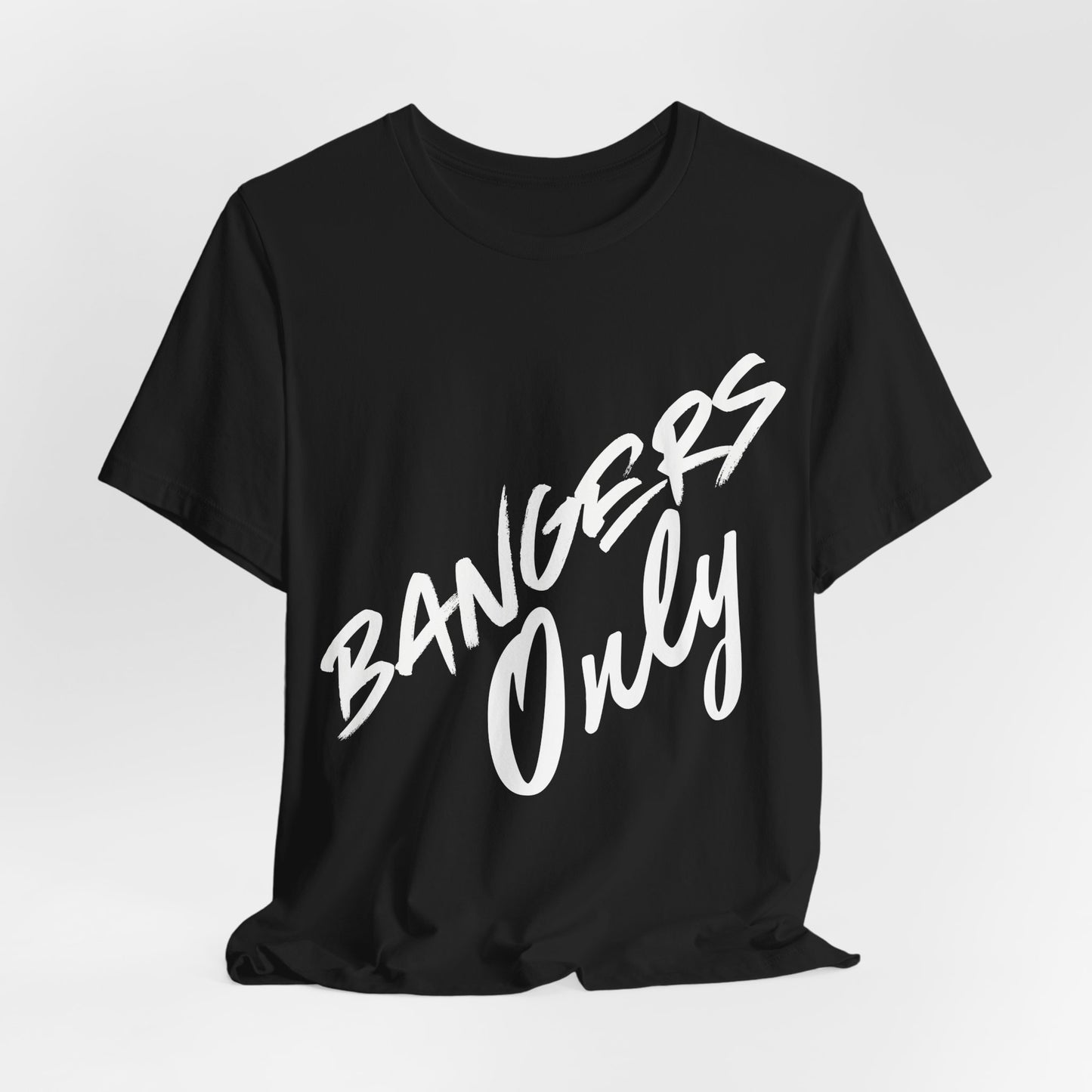 Bangers Only Tee