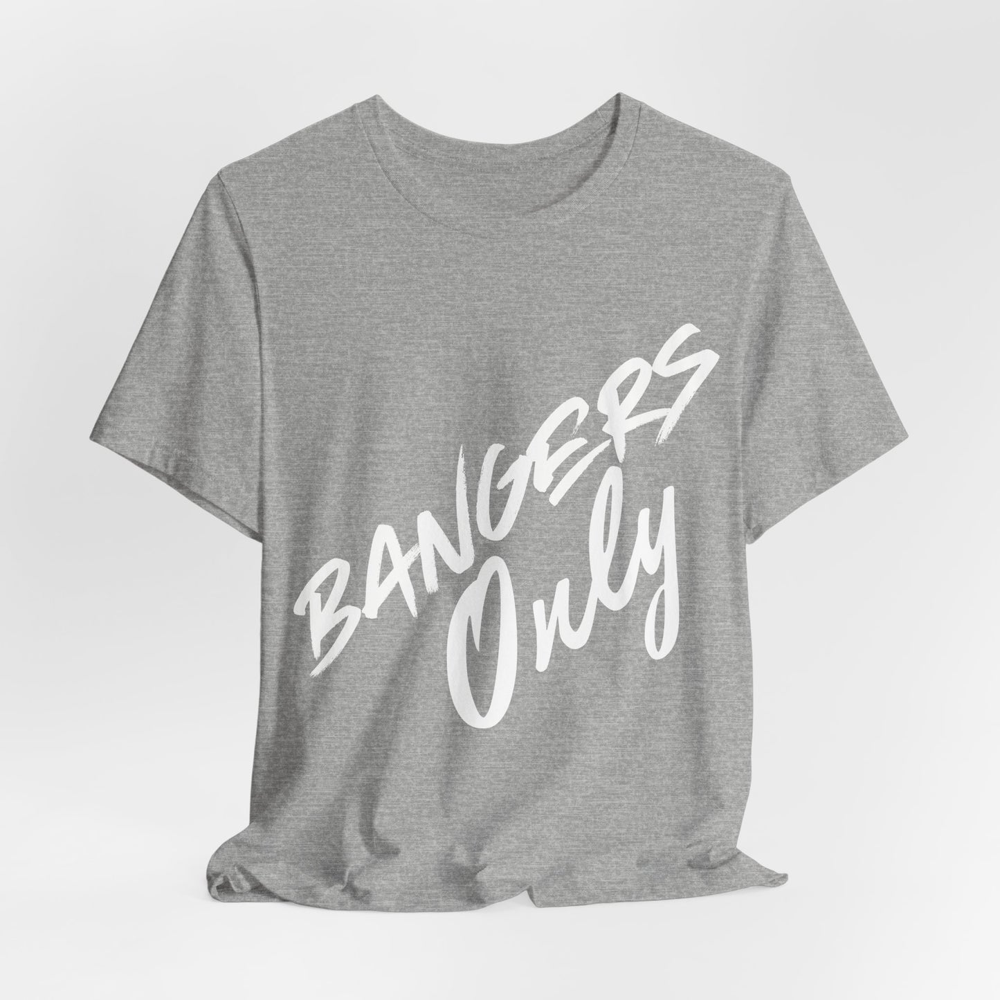 Bangers Only Tee