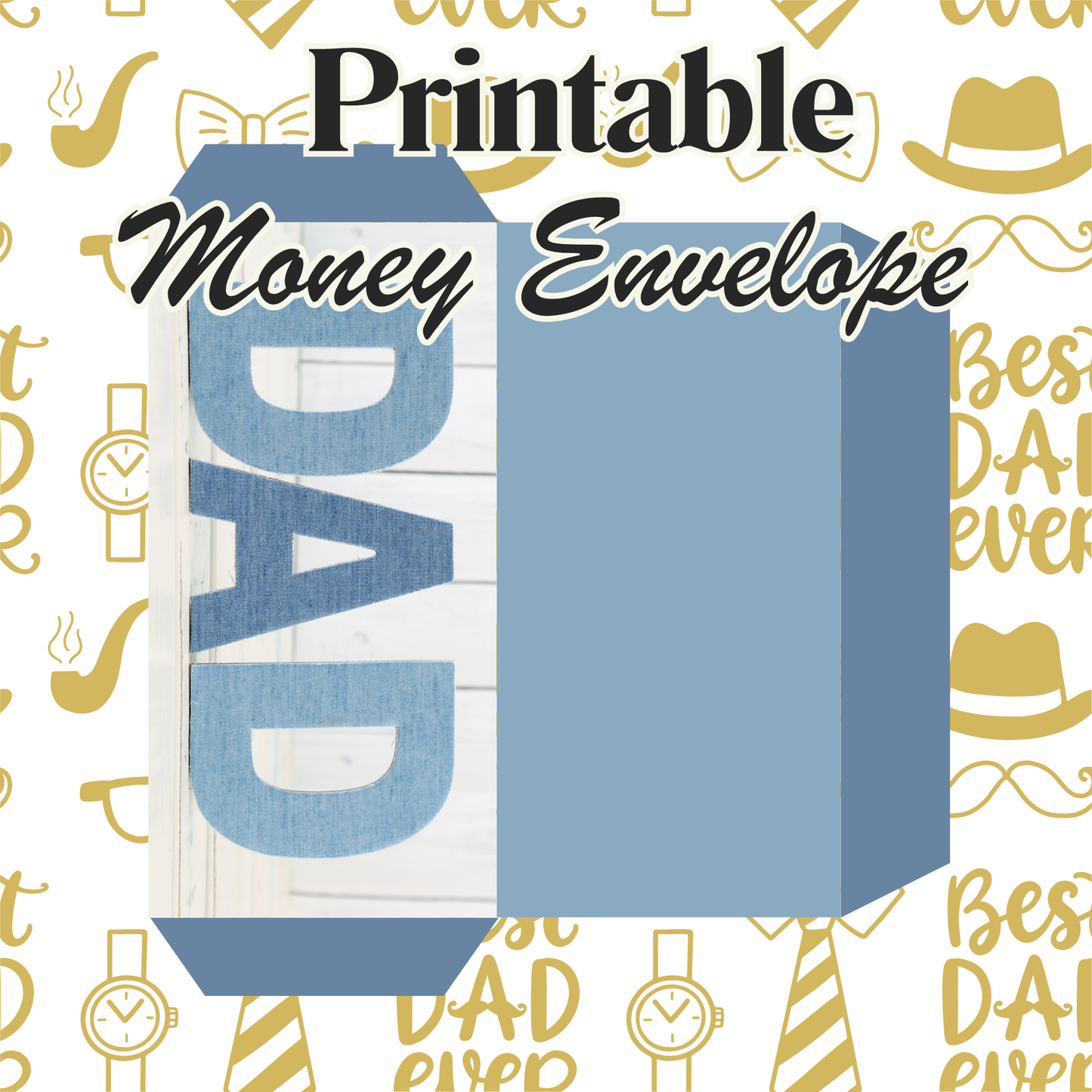 Printable Fathers Day Money Envelopes