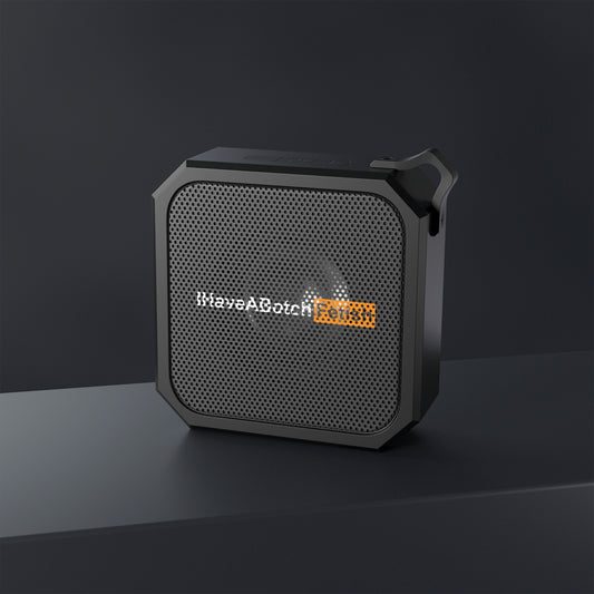 I have a Botch Fetish Outdoor Bluetooth Speaker