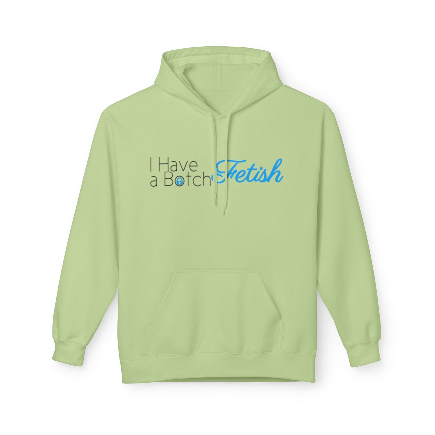 I Have A Both Fetish OF Style Hoodie