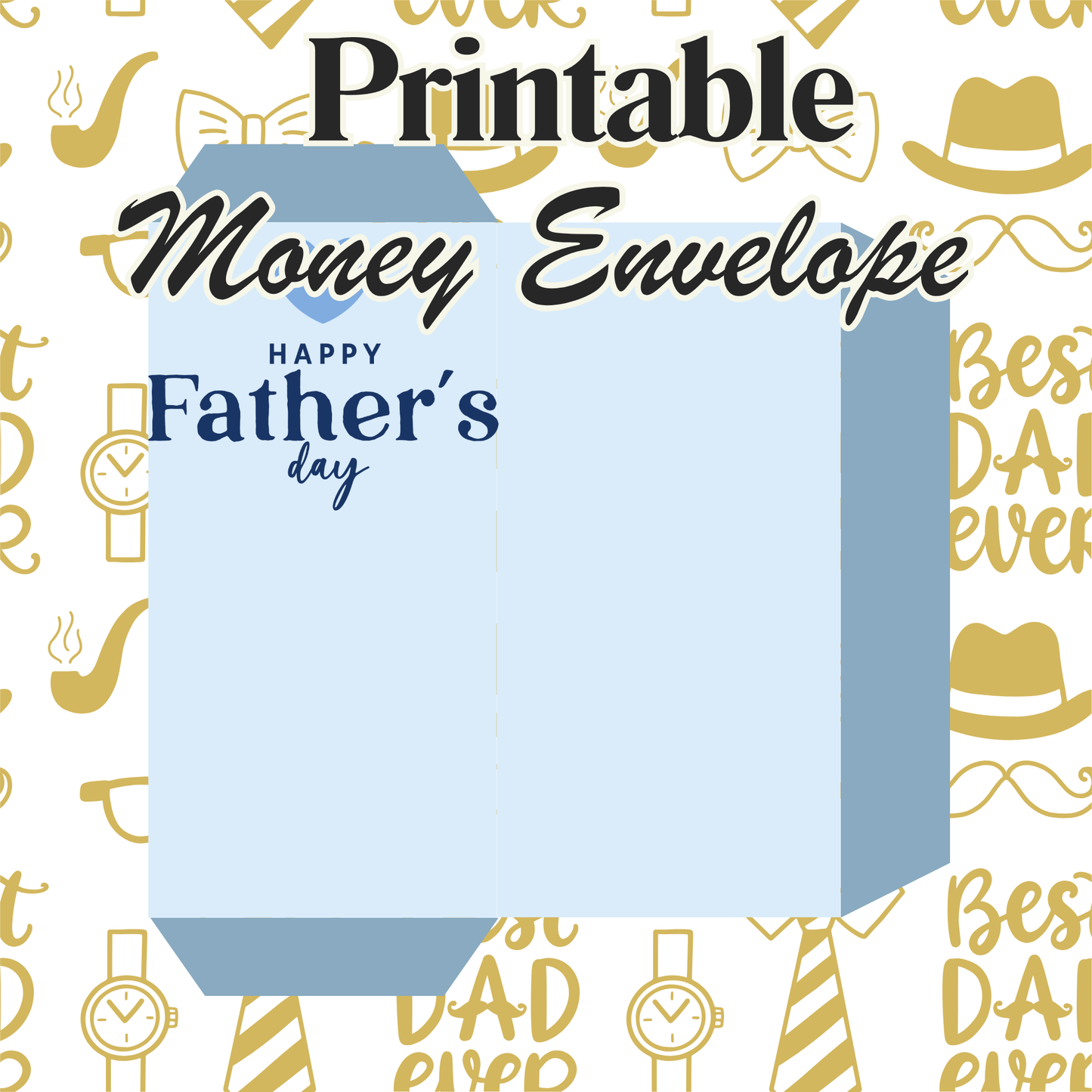 Printable Fathers Day Money Envelopes