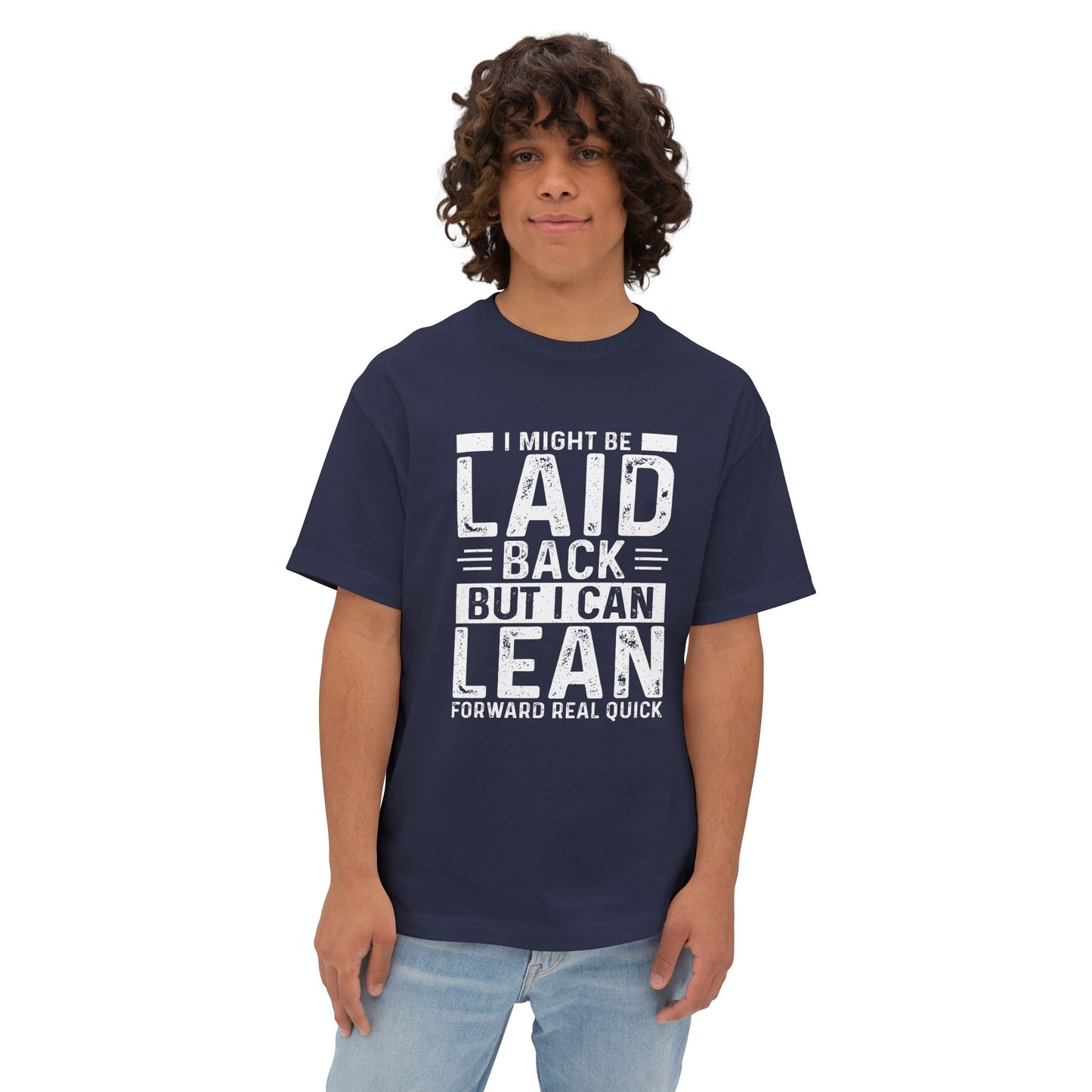 Laid Back But Can Lean Boxy Tee