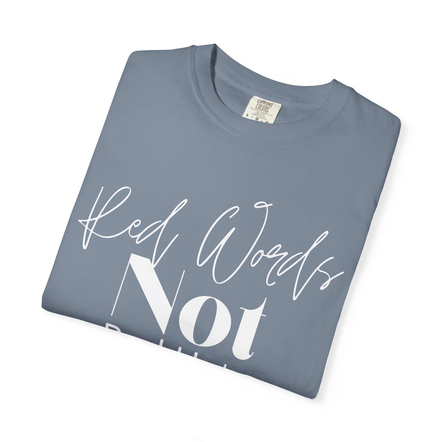 Red Worlds Not Red Hats Tee