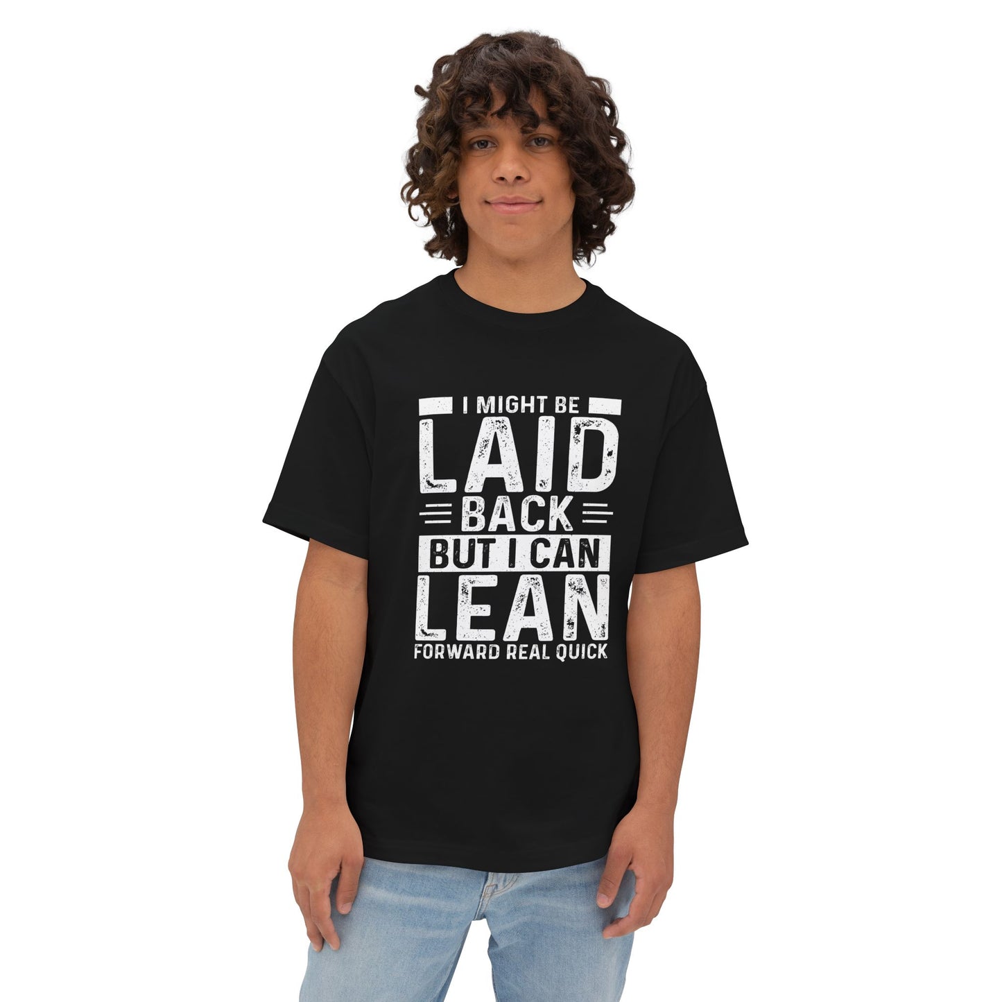 Laid Back But Can Lean Boxy Tee