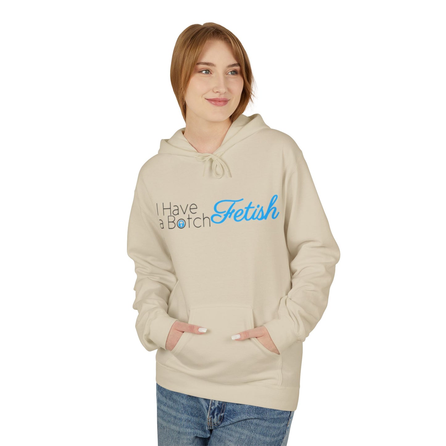 I Have A Both Fetish OF Style Hoodie