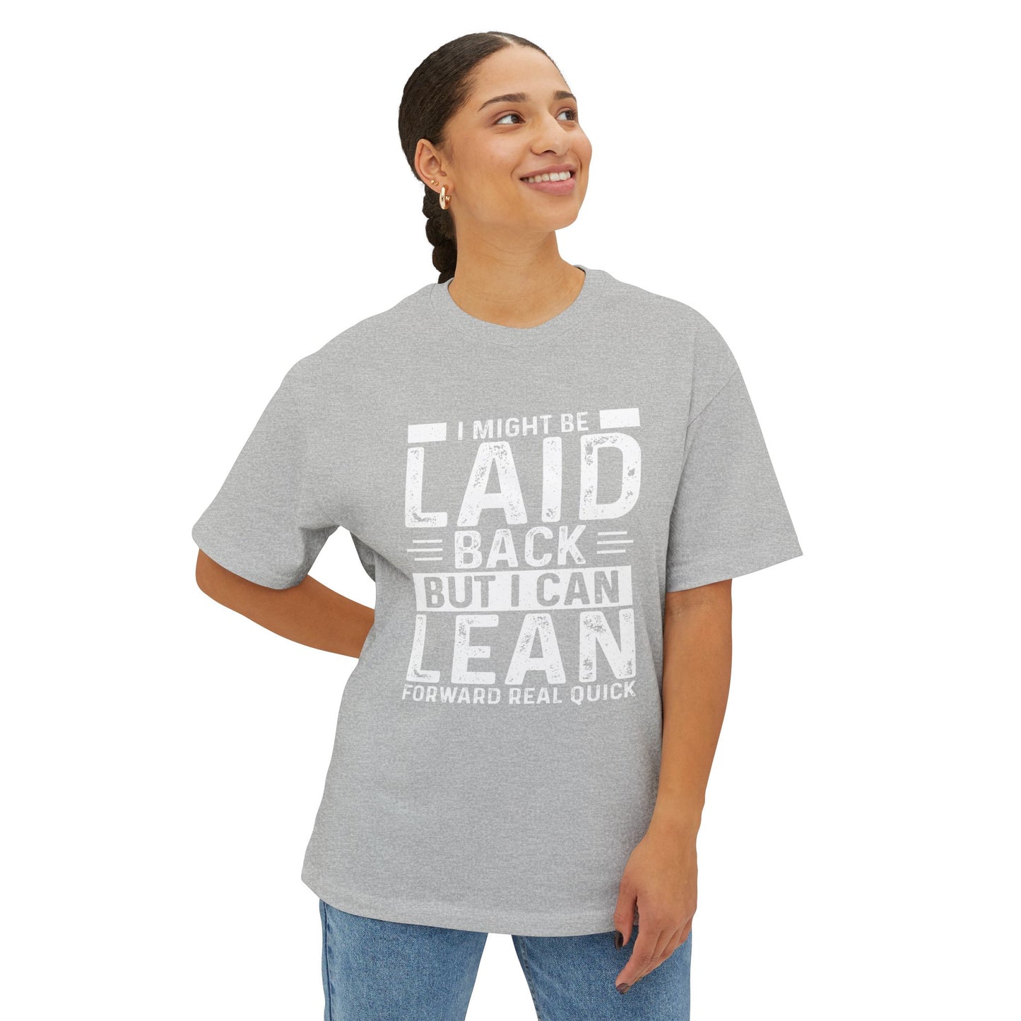 Laid Back But Can Lean Boxy Tee