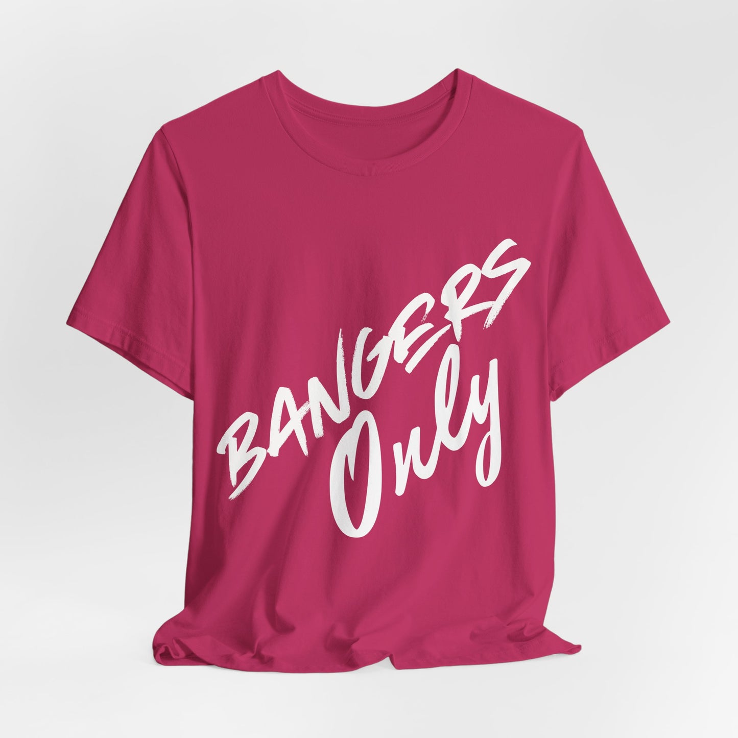 Bangers Only Tee
