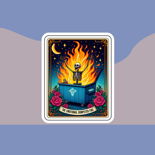 The Emotional Dumpster Fire Tarot stickers