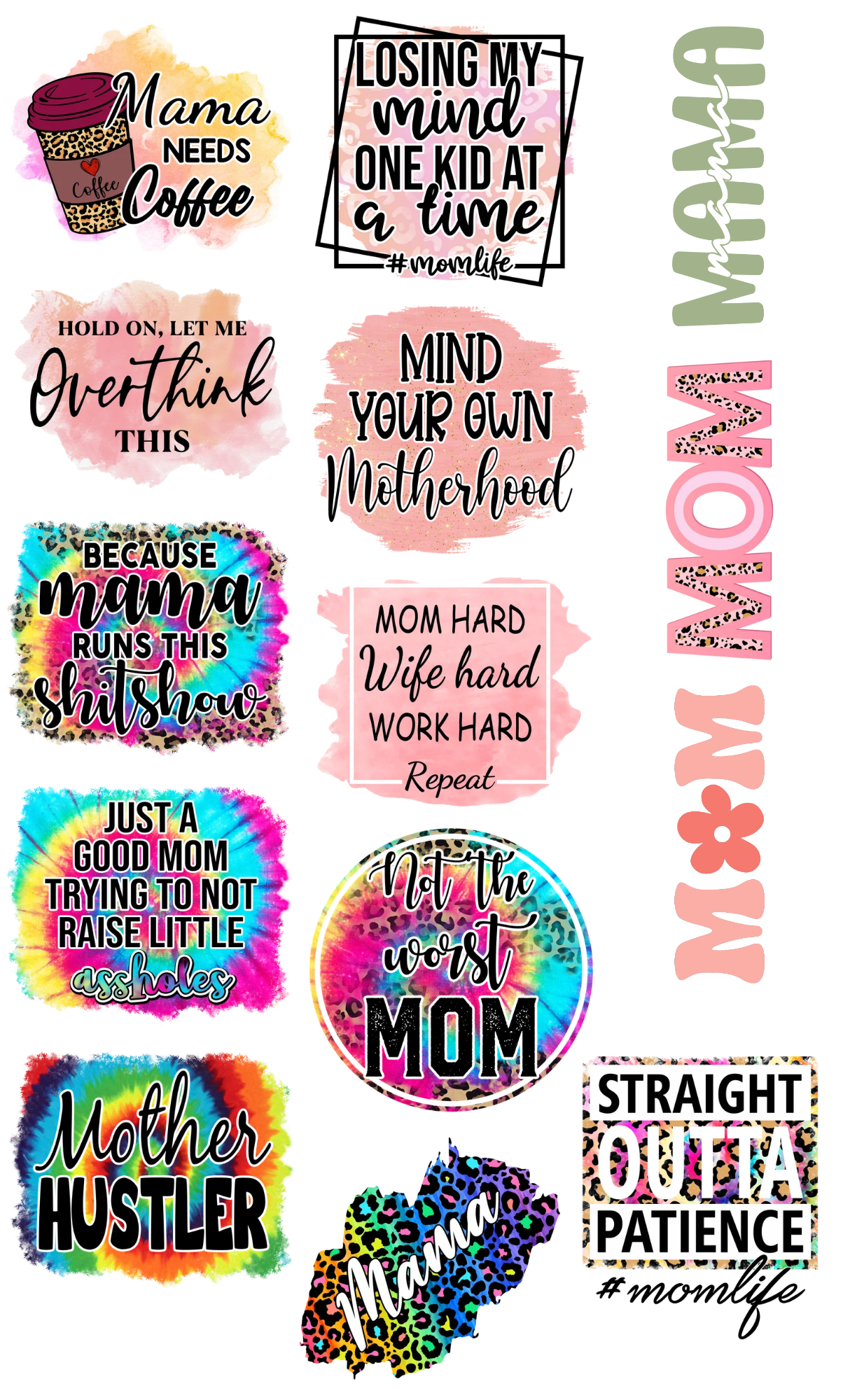 Funny Sarcastic Mama|Sublimation Ready to Press Prints