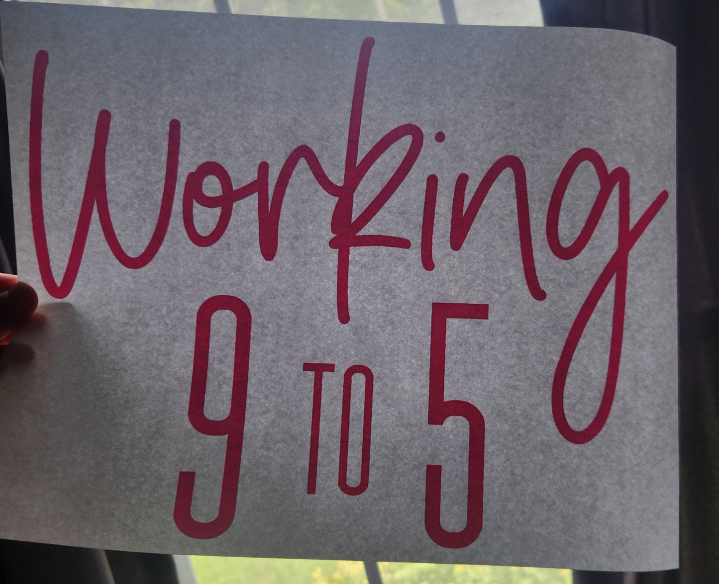 Working 9 To 5 | Single Color (Pink) | Screenprint Transfer