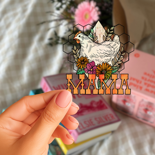 Mama Chicken | Ready to Press | UV DTF
