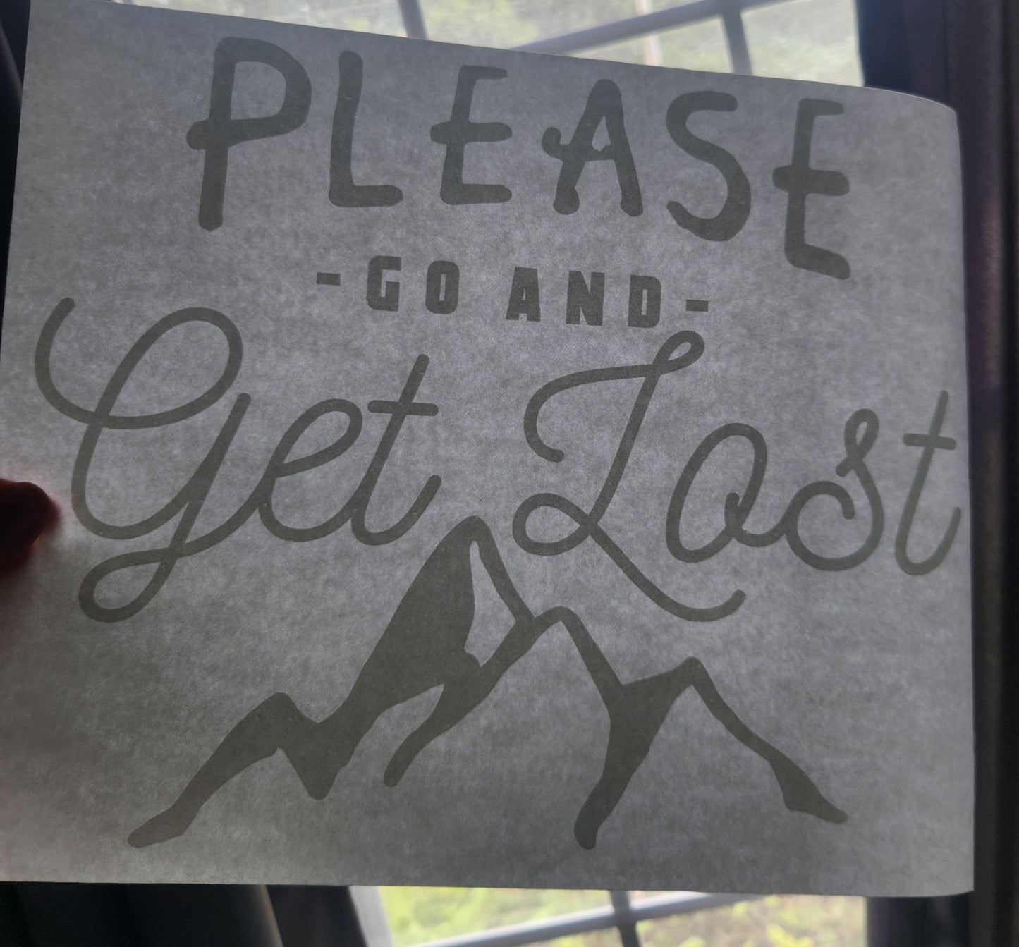Please Go And Get Lost | Single Color (White) | Screenprint Transfer